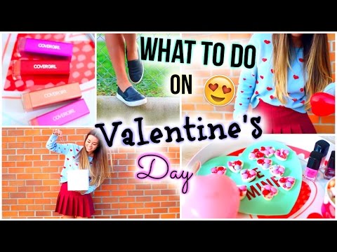 What To Do On Valentine's Day! DIY Treats, Activities, Gift Ideas + Outfit & Makeup Ideas!
