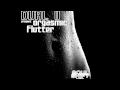 DUAL II - Orgasmic flutter (the hard way mix) - Soul Shift Music