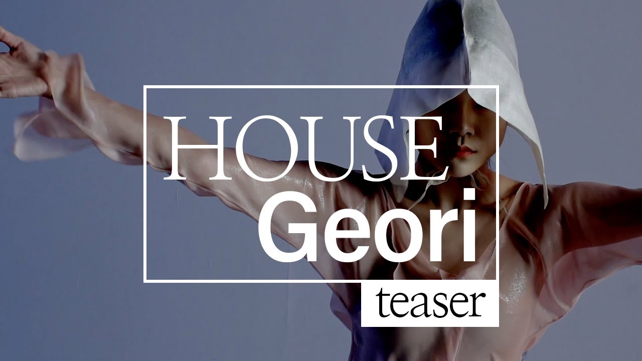 [ENJOY K-Arts] House Geori _ Teaser (Yelim Choi)