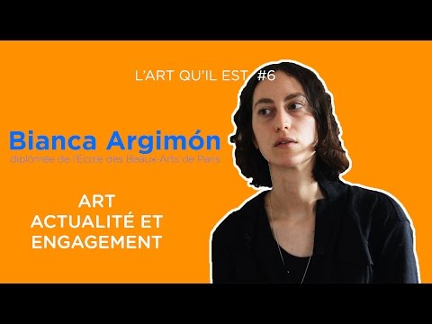 Bianca Argimón - L'art qu'il est #6 - 2016
