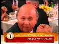 �Por qu� no te callas?