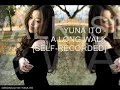 Yuna Ito - A Long Walk[Self-Recorded]