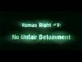 Human Right #9 No Unfair Detainment