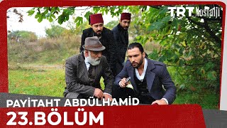 Payitaht Abdulhamid episode 23 with English subtitles Full HD