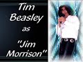 JIM MORRISON OF DOORS IMPERSONATOR TRIBUTE SHOW TIM BEASLEY