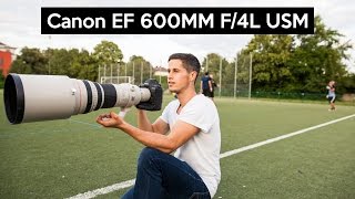 Canon EF 600mm F/4 IS USM | THE 12000$ SUPER TELEPHOTO LENS on the Canon EOS 1Dx Mark II