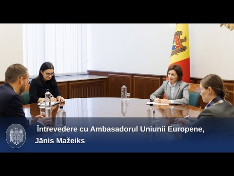 Șefa statului a avut o întrevedere cu Ambasadorul Uniunii Europene, Jānis Mažeiks