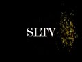 SLTV IS COMING BACK TO A TELEVISION NEAR YOU SLTV IS COMING BACK TO A TELEVISION NEAR YOU