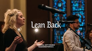 Leans Back