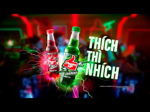 THUMS UP CHARGED | THÍCH THÌ NHÍCH!