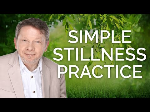 Alert Stillness | Eckhart Tolle on Connecting to What’s Around You