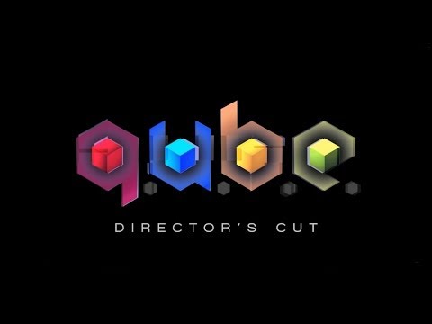 Q.U.B.E. Director's Cut