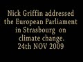 EU Parliament - Nick Griffin MEP on Global Warming - NO to the New World Order (NWO)!