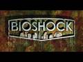 Bioshock Soundtrack: 03 Dr. Steinman