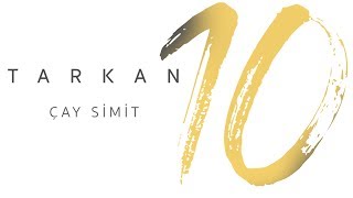 TARKAN - Çay Simit