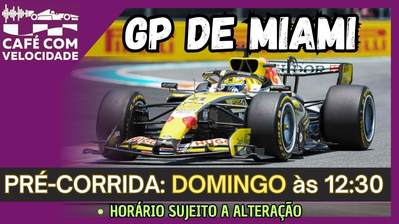 Fórmula 1: LIVE de aquecimento do GP de MIAMI - horário a confirmar