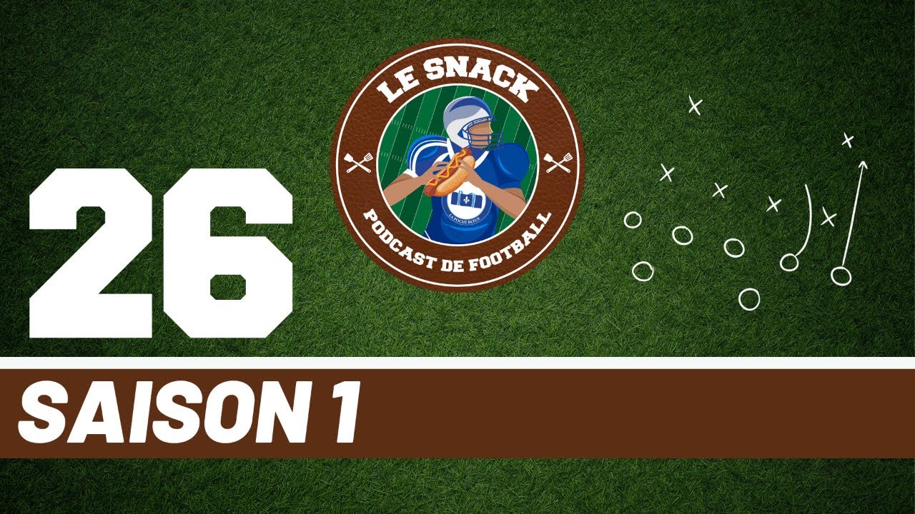 Le Snack - Spécial Superbowl