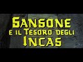 sansone e il tesoro degli incas (1964) / hercules and the treasure of the incas (usa) by alan steel, toni sailer, wolfgang lukschy, brigitte heiberg and mario petri.
spaghetti western peplum!
http://sparagringo.blogspot.com/
http://debidour.blogsome.com/