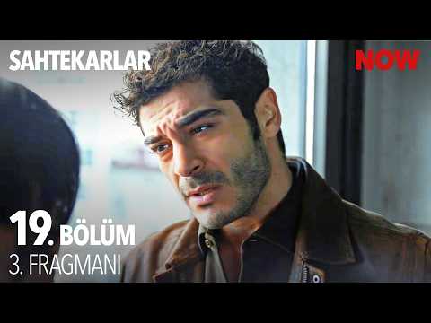 Sahtekarlar 19. Bölüm 3. Fragmanı                                                                                                                                                                                                                         