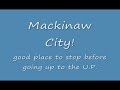 Mackinaw city pit stop