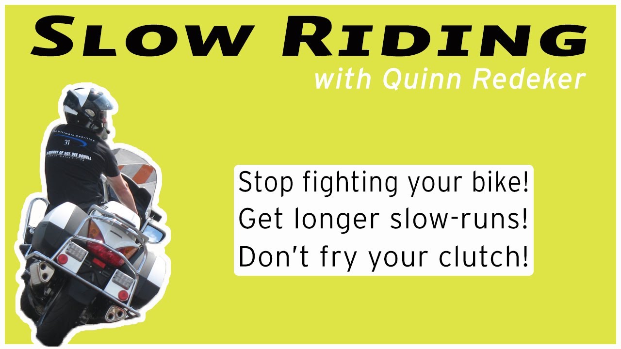 Slow Riding Instruction