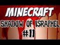 Minecraft - "Shadow of Israphel" Part 11: The ...