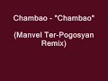 Chambao - Chambao (Manvel Ter-Pogosyan)