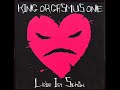 King Orgasmus One - Trennung