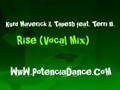 Kurd Maverick & Tapesh feat. Terri B. - Rise (Vocal Mix)
