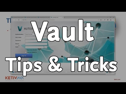 Autodesk Vault Tips from the Trenches | Autodesk Virtual Academy