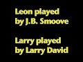 leon and larry discuss a stain