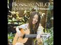 ボサノバ イパネマの娘 小泉ニロ Bossa Nova Garota de Ipanema Bossa@NILO~ Ipanema~