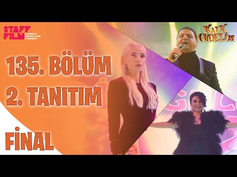 Kalk Gidelim 135. Bölüm 2. Fragmanı                                                                                                                                                                                                                       