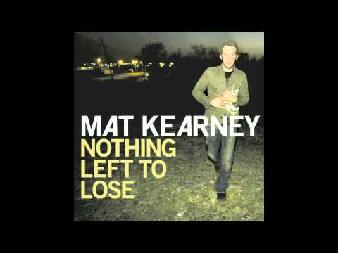 Mat Kearney Lyrics