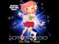 Other Ego On The Floor Video and Lyrics