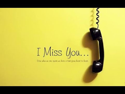 I miss you song