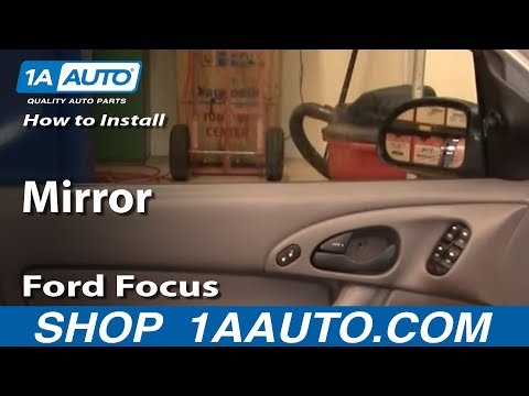 How To Install Replace Side Rear View Mirror Ford Focus 00-07 1AAuto.com