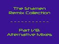 Shamen Megamix (Part 1/8)