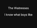 the waitresses - i know what boys like (featuring the psychedelic furs sax player mars williams)