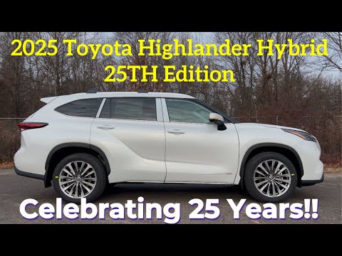 2025 toyota highlander hybrid 25th edition celebrating 25 years