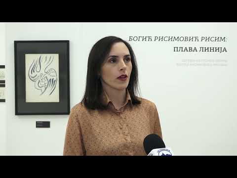 У ГАЛЕРИЈИ РИСИМ У ТОKУ ИЗЛОЖБА „БОГИЋ РИСИМОВИЋ РИСИМ-ПЛАВА ЛИНИЈА