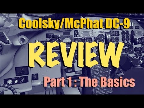 dc9 - Part 2 is now live! In this first of 3 videos looking in detail at the Coolsky/McPhat DC-9 for FSX, Froogle walks us through the SID he's going to fly on thi...