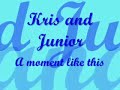 wildfire  kris and junior