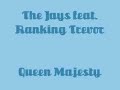(queen majesty riddim)

trevors part comes in at 4:11