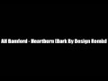 Alf Bamford - Heartburn [Dark By Design Remix]
