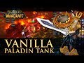 WoW - Tanking Before it was Cool: Prot Paladin Tank Pre-BC