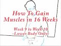 How To Build Muscle in 16 Weeks - Lower Body week 9 to 10