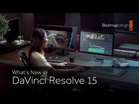 What's New in DaVinci Resolve 15