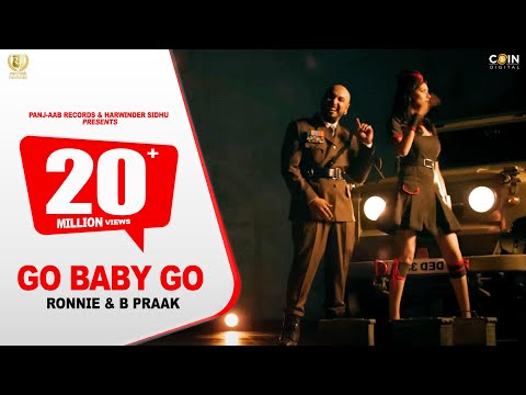 GO BABY GO â€“ OFFICIAL VIDEO || RONNIE feat B PRAAK || Panj-aab ...