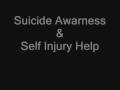 videos de Suicide and Self Harm Awarness